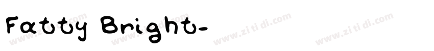 Fatty Bright字体转换